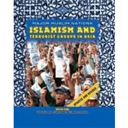 Islamism and Terrorist Groups in Asia by Radu, Michael, 9781422214046