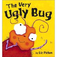 The Very Ugly Bug by Pichon, Liz, 9781589254046