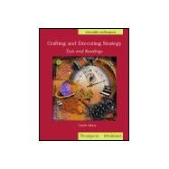 Crafting and Executing Strategy: Text and Readings by Thompson, Arthur A., Jr.; Strickland, Alonzo J., III, 9780072464047