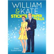 William & Kate Sticker Paper Dolls by Miller, Eileen Rudisill, 9780486834047