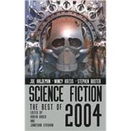 Science Fiction : The Best of 2004 by Karen Haber; Jonathan Strahan, 9781416504047