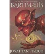 Bartimaeus: The Ring of Solomon by Stroud, Jonathan, 9781423124047
