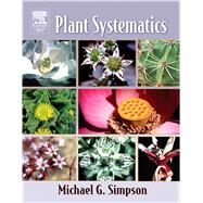 Plant Systematics by Simpson, Michael G., 9780080514048