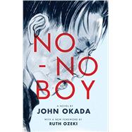No-No Boy (Classics of Asian American Literature) by Okada, John, 9780295994048