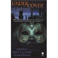 Under Cover of Darkness by Czerneda, Julie E.; Paniccia, Jana, 9780756404048