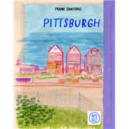 Pittsburgh by Santoro, Frank, 9781681374048