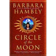 Circle of the Moon by Hambly, Barbara, 9780446694049