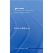 Open Doors: Vilhelm Meyer and the Establishment of General Electric in China by Bramsen,Christopher Bo, 9780700714049