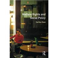 Welfare Rights and Social Policy by Dean; Hartley, 9781138154049
