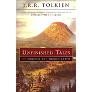 Unfinished Tales of Numenor and Middle-Earth by Tolkien, J. R. R., 9780618154050