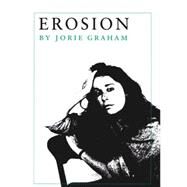 Erosion by Graham, Jorie, 9780691014050