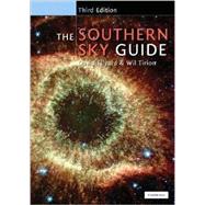 The Southern Sky Guide by David  Ellyard , Wil  Tirion, 9780521714051