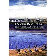 Environmental Principles And Policies by Beder, Sharon, 9781844074051