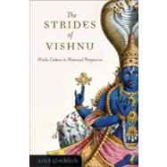 The Strides of Vishnu Hindu Culture in Historical Perspective by Glucklich, Ariel, 9780195314052