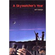 A Skywatcher's Year by Jeff Kanipe, 9780521634052