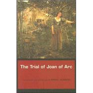 The Trial of Joan of Arc by Hobbins, Daniel, 9780674024052