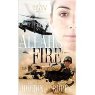 Allah's Fire by HOLTON, CHUCKROPER, GAYLE, 9781590524053