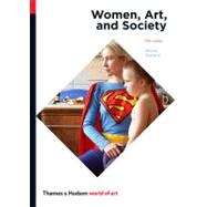 Women, Art, and Society (World of Art) by Chadwick, Whitney, 9780500204054