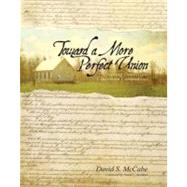 Toward a More Perfect Union by Mccabe, David S.; Berliner, David C., 9780757574054