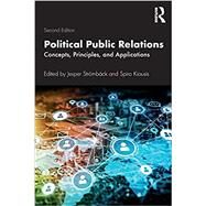 Political Public Relations: Principles and Applications by Stromback; Jesper, 9781138484054