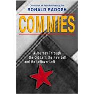 Commies by Radosh, Ronald, 9781893554054
