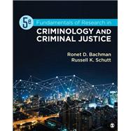 Fundamentals of Research in Criminology and Criminal Justice by Bachman, Ronet D.; Schutt, Russell K., 9781544374055
