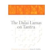 From the Heart of Chenrezig The Dalai Lamas on Tantra by Mullin, Glenn H.; Mullin, Glenn H.; Mullin, Glenn H., 9781559394055