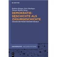 Demokratiegeschichte als Zsurgeschichte by Kmper, Heidrun; Haslinger, Peter; Raithel, Thomas, 9783050064055