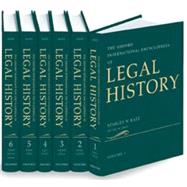 The Oxford International Encyclopedia of Legal History 6-Volume Set by Katz, Stanley N., 9780195134056