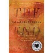 The End by Scibona, Salvatore, 9781594484056