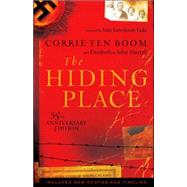 The Hiding Place, 35th Anniversary Edition by Ten Boom, Corrie; Sherrill, Elizabeth; Sherrill, John; Tada, Joni, 9780800794057