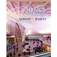 Physics for Scientists and Engineers with Modern Physics by Serway, Raymond; Jewett, John, 9781133954057