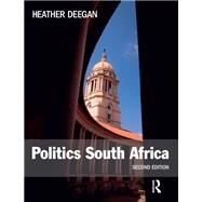 Politics South Africa by Deegan; Heather, 9781138144057