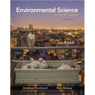 Environmental Science for the AP Course by Andrew Friedland; Rick Relyea, 9781319314057