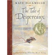 The Tale of Despereaux by DiCamillo, Kate; Ering, Timothy Basil, 9781432864057