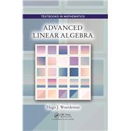 Advanced Linear Algebra by Hugo Woerdeman, 9781498754057