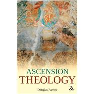 Ascension Theology by Farrow, Douglas, 9780567144058