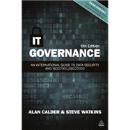 IT Governance: An International Guide to Data Security and ISO27001 / ISO27002 by Calder, Alan; Watkins, Steve, 9780749474058