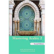 Mastering Arabic With Online Audio by Wightwick, Jane; Gaafar, Mahmoud, 9780781814058