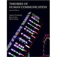 Theories of Human Communication by Littlejohn, Stephen W.; Foss, Karen A.; Oetzel, John G., 9781478634058