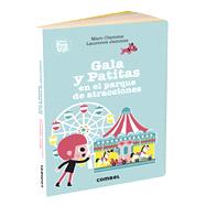 Gala y Patitas en el parque de atracciones by Clamens, Marc; Jammes, Laurence, 9788491014058