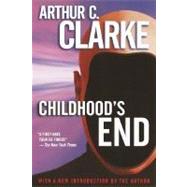 Childhood's End A Novel by CLARKE, ARTHUR C., 9780345444059