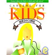 Medicine Careers for Kids by U S Games Systems, 9781572814059