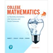 MyLab Math with Pearson eText -- 18 Week Standalone Access Card -- for College Mathematics for Business, Economics, Life Sciences and Social Sciences by Barnett, Raymond A., 9780135904060