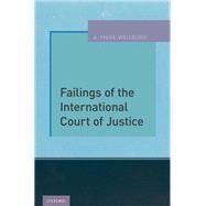 Failings of the International Court of Justice by Weisburd, A. Mark, 9780199364060