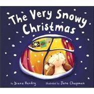 The Very Snowy Christmas by Hendry, Diana, 9781589254060