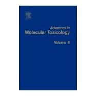 Advances in Molecular Toxicology by Fishbein; Heilman, 9780444634061
