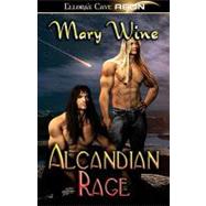 Alcandian Rage by Wine, Mary; Gaines, 9781419954061