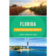 Florida Off the Beaten Path Discover Your Fun by Finch, Jackie Sheckler, 9781493044061