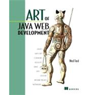 Art of Java Web Development by Ford, Neal, 9781932394061